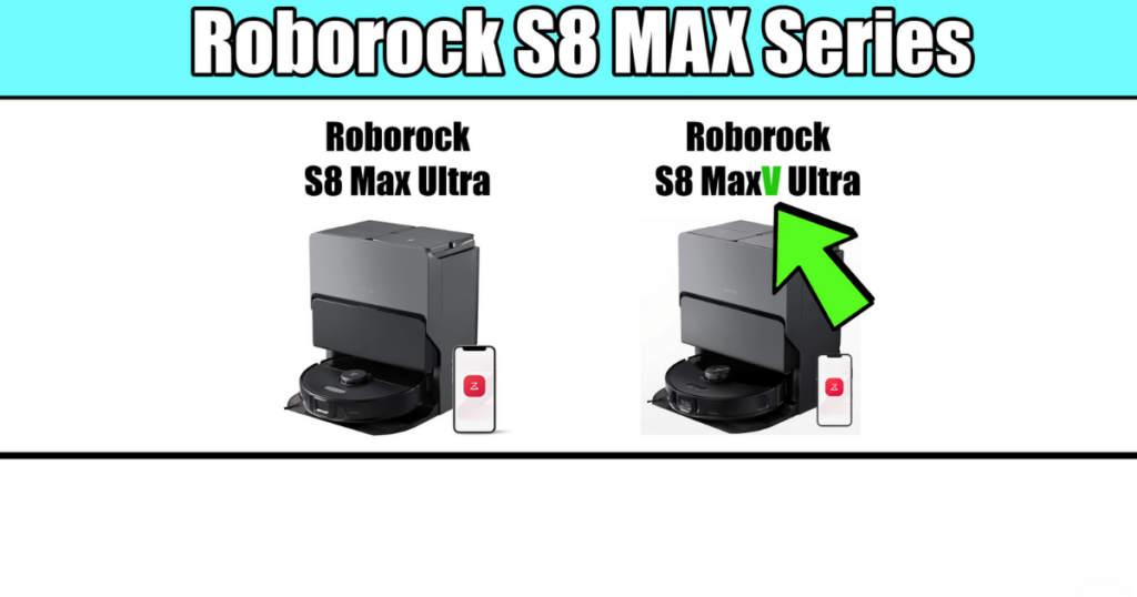 Comparison graphic of the Roborock S8 Max Ultra and Roborock S8 MaxV Ultra. 