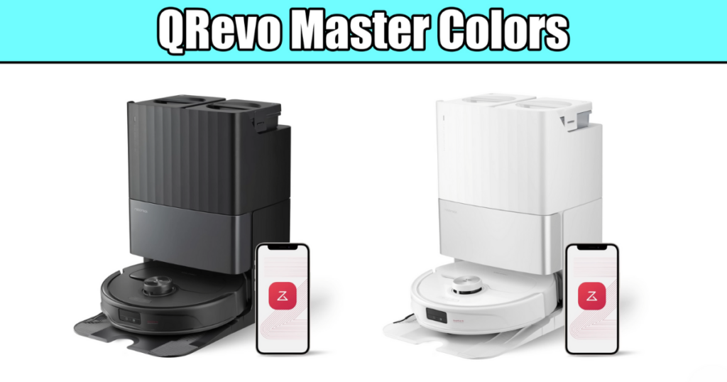 Roborock Qrevo Master robot vacuum and mop shown in two color options: black and white, with corresponding smartphone app interfaces displayed in front of each unit.