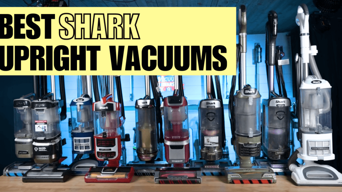 Best Shark Upright Vacuums | Vacuum Wars