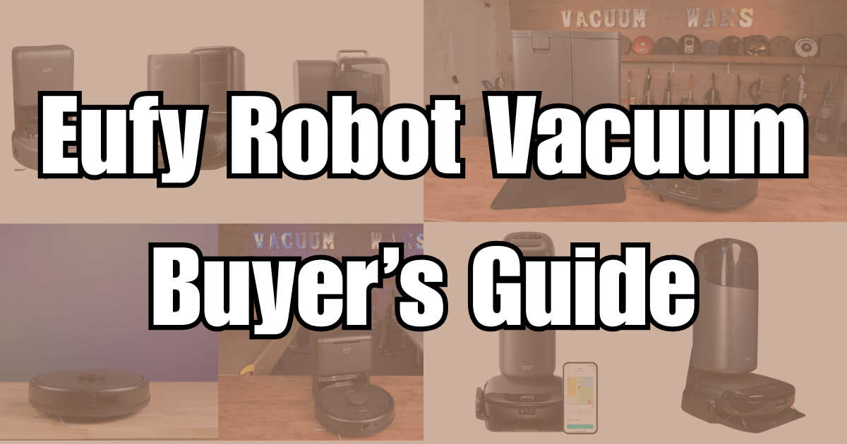 Eufy Robot Vacuum Buyer's Guide title