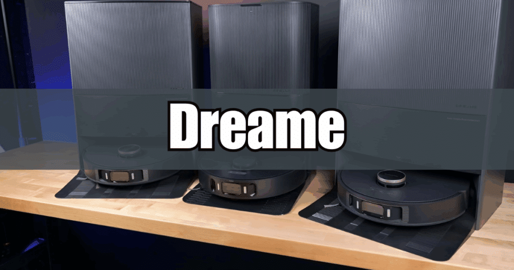 Dreame brand name and examples of Dreame robot vacuums
