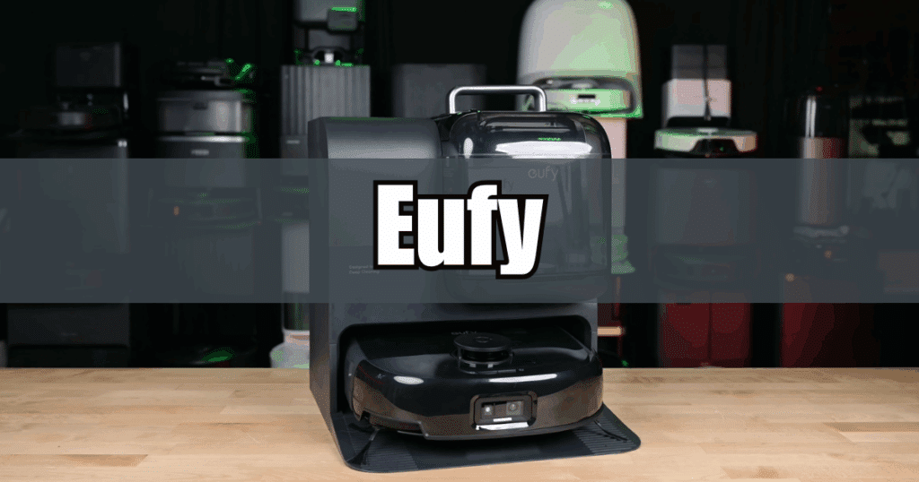 Eufy brand name and examples of Eufy robot vacuums