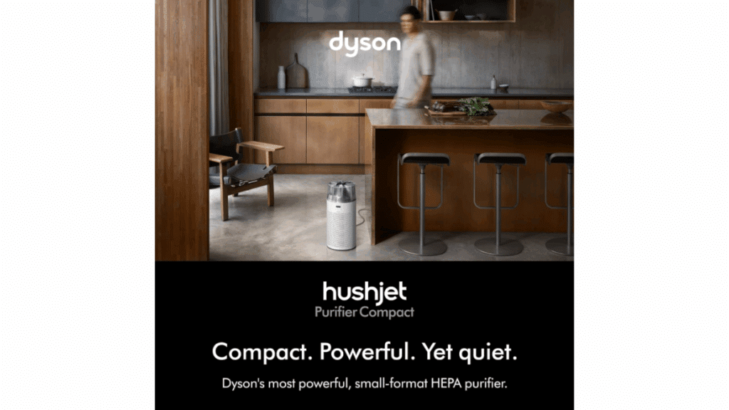 Dyson HushJet Purifier Compact at Home