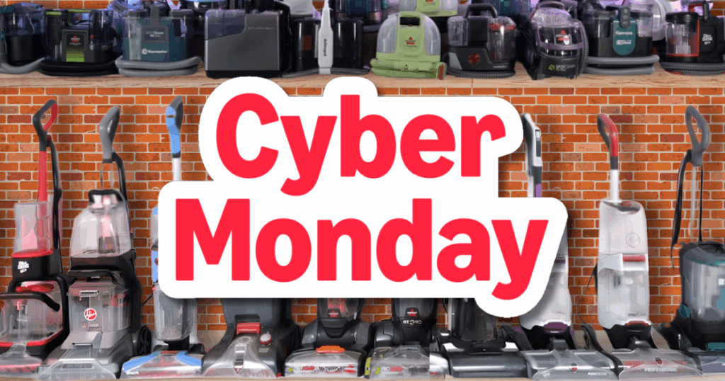 Cyber Monday Deals Carpet Cleaners 2025 | Vacuum Wars Cyber Monday Deals Carpet Cleaners 2025