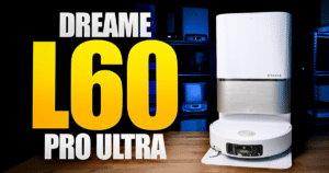 Dreame L60 Pro Ultra Robot Vacuum and Mop Combo Review | Vacuum Wars Dreame L60 Pro Ultra Robot Vacuum and Mop Combo Review