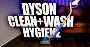 Dyson Clean and Wash Hygiene Review Vacuum Wars | Vacuum Wars Dyson Clean and Wash Hygiene Review Vacuum Wars